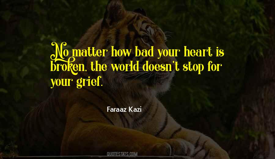 No Broken Heart Quotes #963310