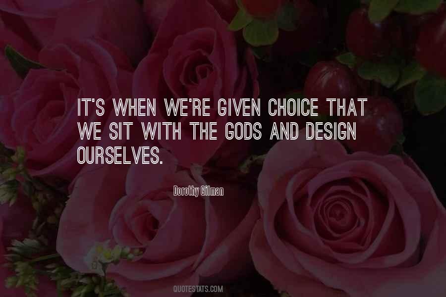 When You Get The Choice To Sit It Out Quotes #431319