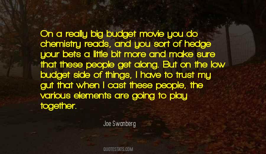 The Little Things Are The Big Things Quotes #1203806