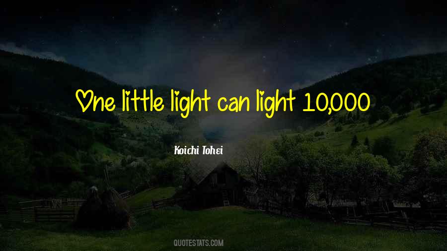 Quotes About Little Light #155982