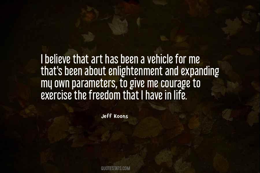 I Have My Own Life Quotes #400615