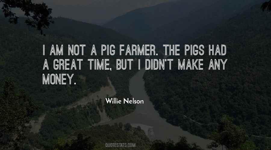 Quotes About The Pigs #124725