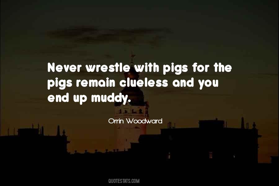 Quotes About The Pigs #517281