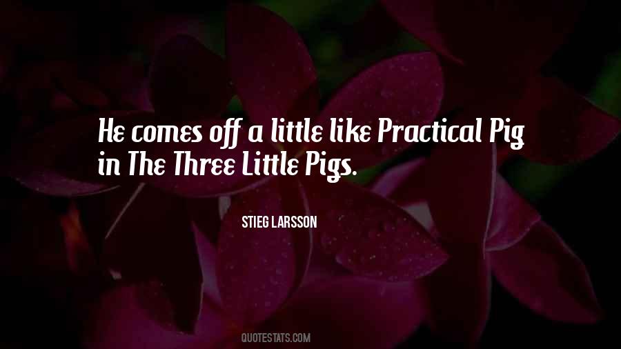 Quotes About The Pigs #64181