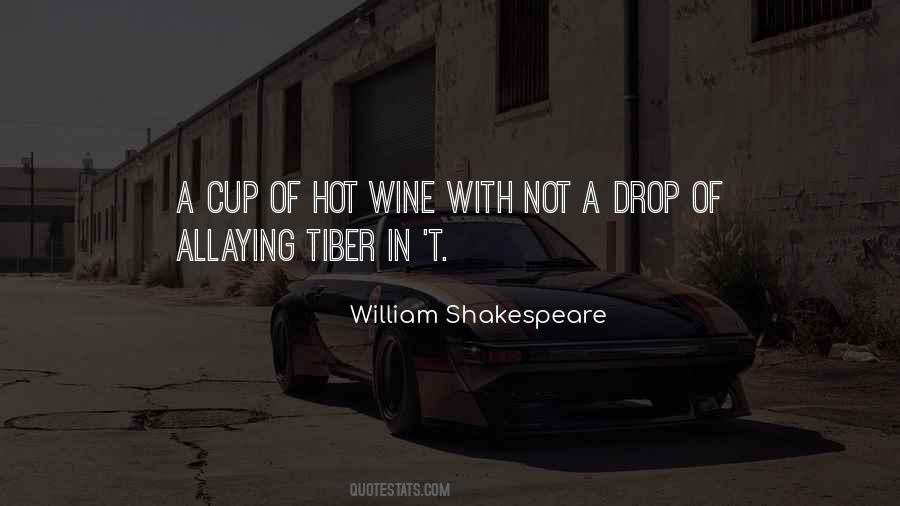 Hot Wine Quotes #531279