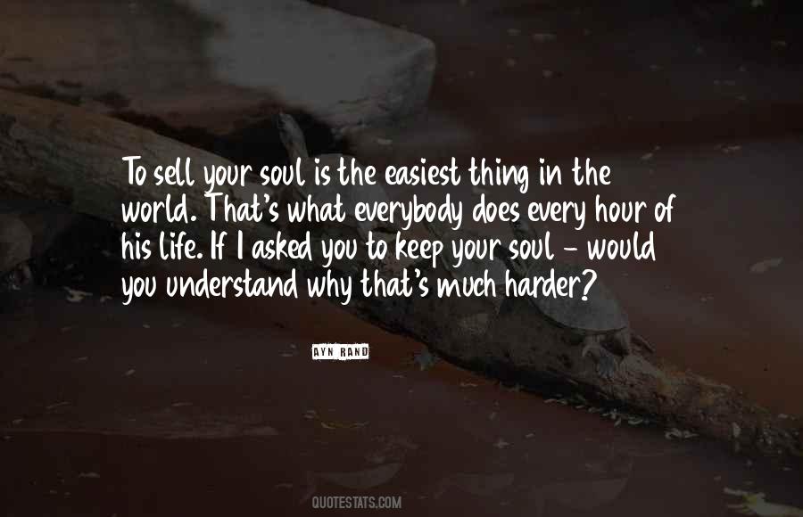 Your Soul Is Quotes #1530045