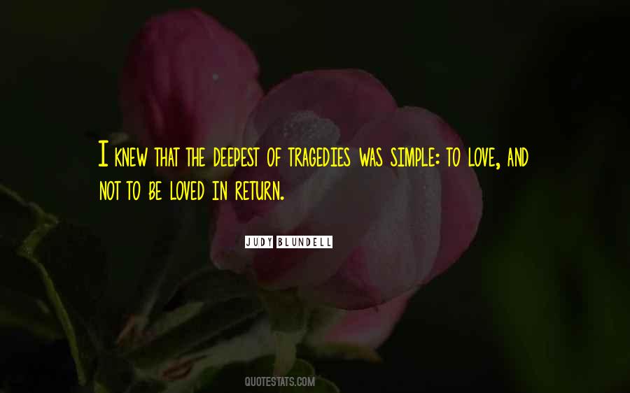 Love To Be Simple Quotes #1181322