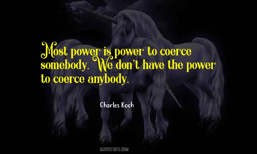 Power Is Power Quotes #147771