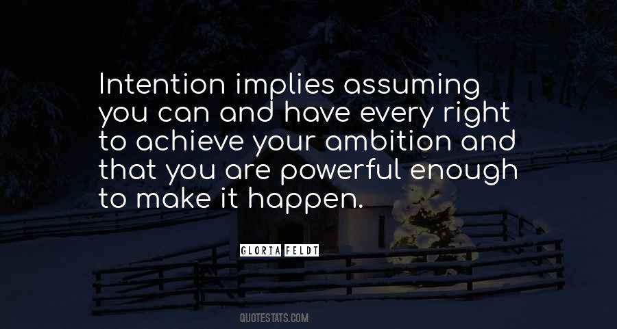 Quotes About Your Ambition #188464