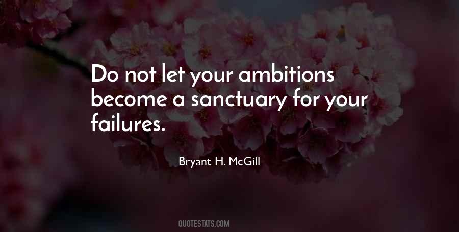 Quotes About Your Ambition #475522