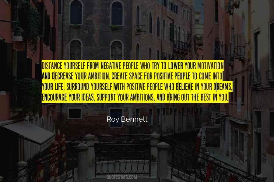 Quotes About Your Ambition #476369