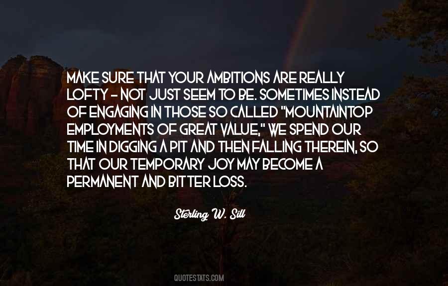 Quotes About Your Ambition #823038