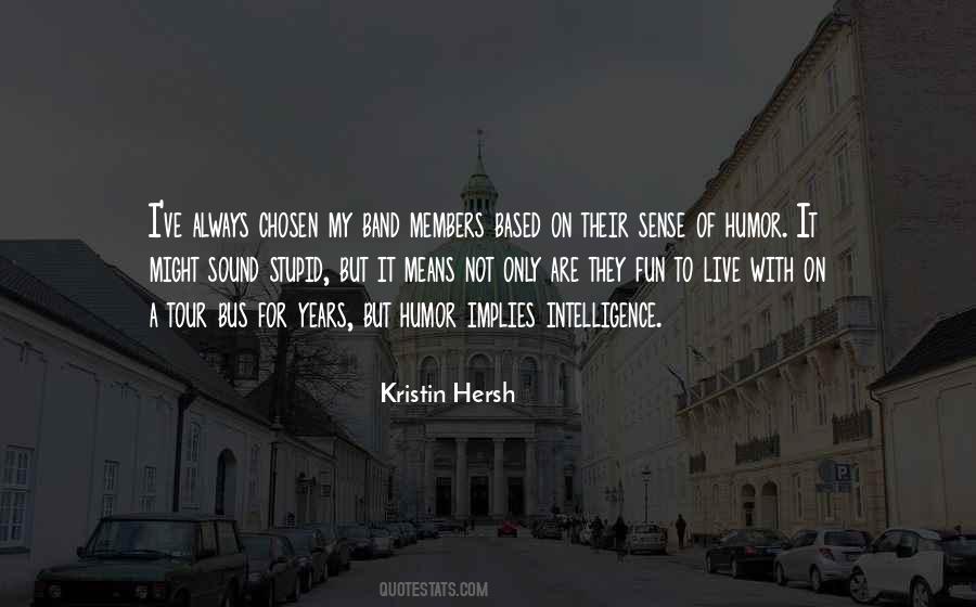 Quotes About Hersh #1483178