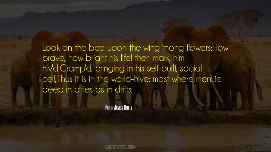 Bee Hive Quotes #1307178