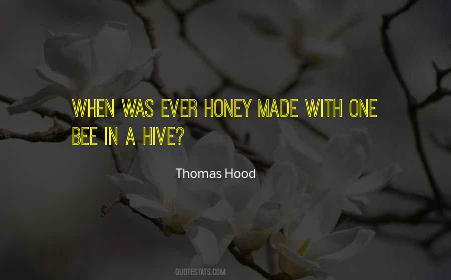 Bee Hive Quotes #824008