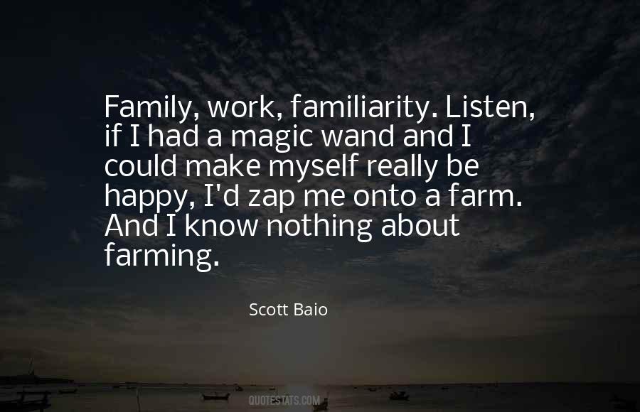 Farm And Family Quotes #1692982