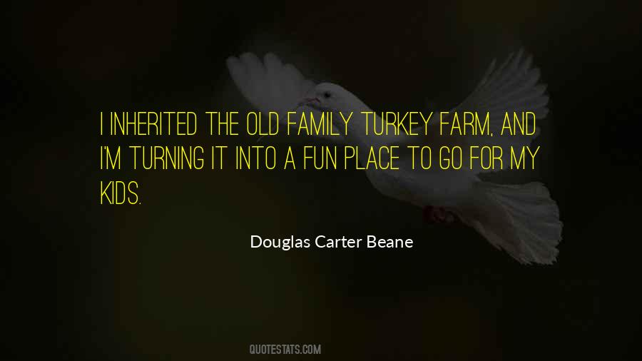 Farm And Family Quotes #1781387