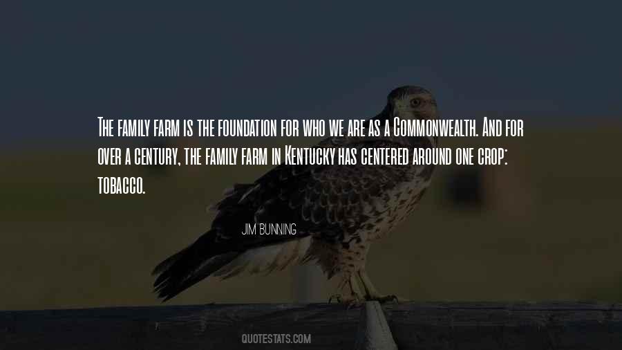 Farm And Family Quotes #343152