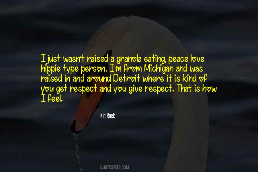 Peace Love Hippie Quotes #351208