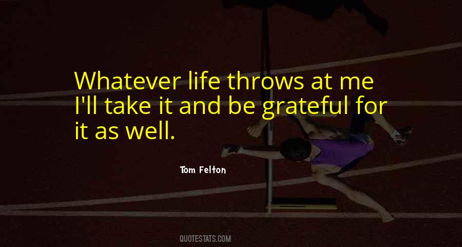 Life Grateful Quotes #1472346