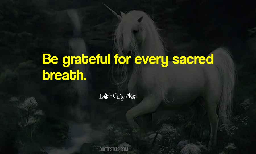 Life Grateful Quotes #686374