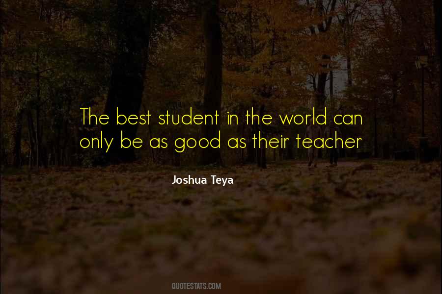 Life Best Teacher Quotes #1541323