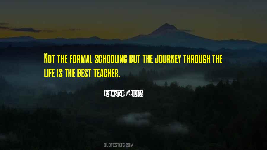 Life Best Teacher Quotes #759557