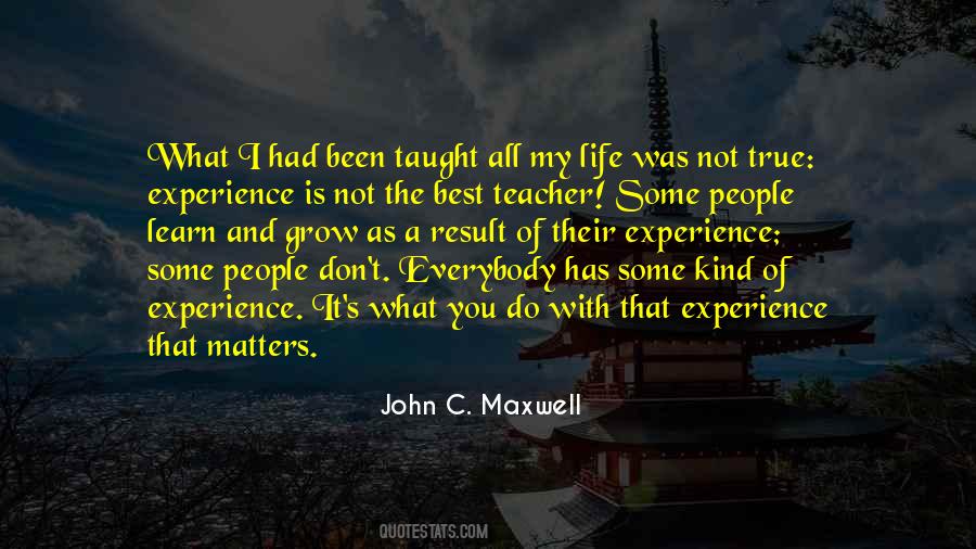 Life Best Teacher Quotes #944595