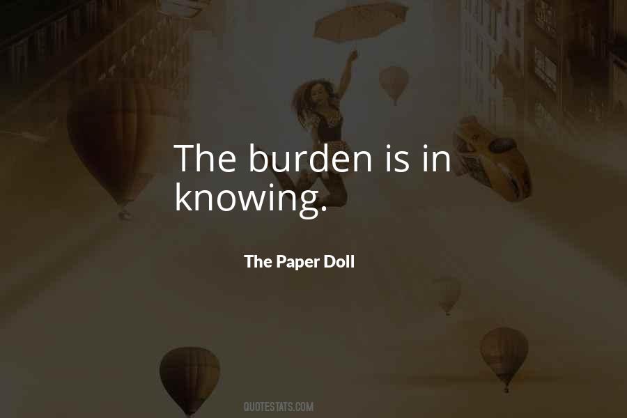 Life Is Burden Quotes #640222