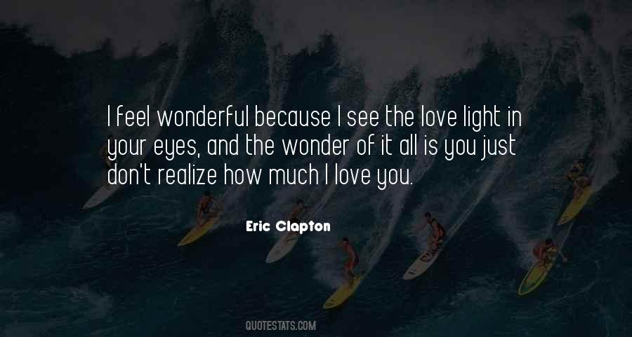 Eye Light Quotes #543373