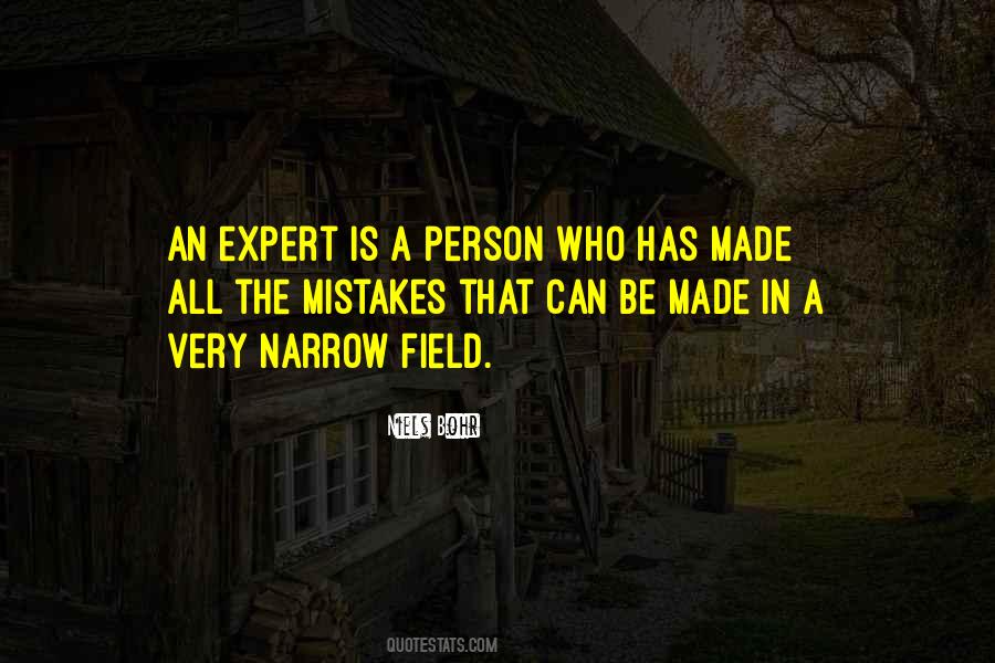 Be The Expert Quotes #1138697