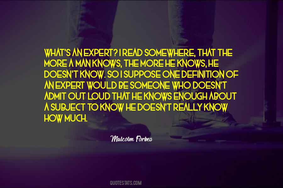 Be The Expert Quotes #1495471