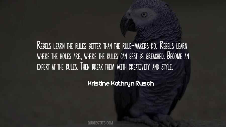 Be The Expert Quotes #1824998