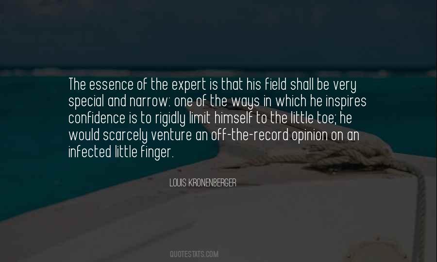 Be The Expert Quotes #255566