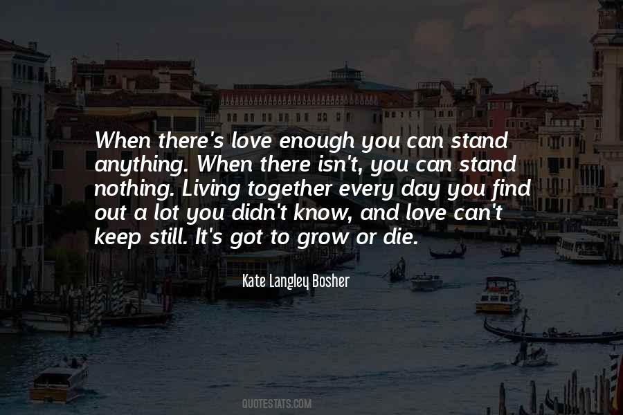 When You Stand Out Quotes #1365692