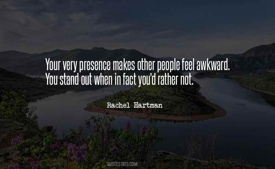 When You Stand Out Quotes #618072