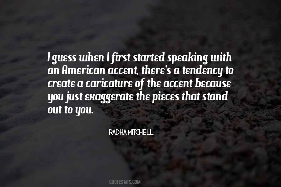 When You Stand Out Quotes #845950