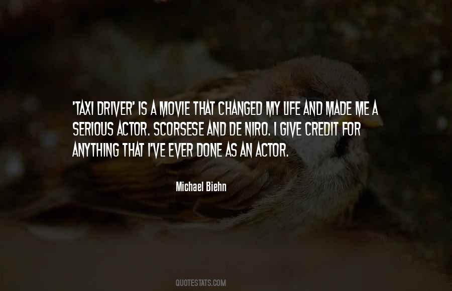 I Changed My Life Quotes #1145995