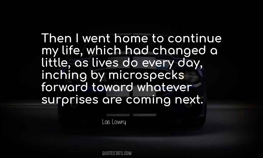 I Changed My Life Quotes #1248205
