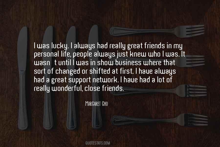 I Changed My Life Quotes #1394087