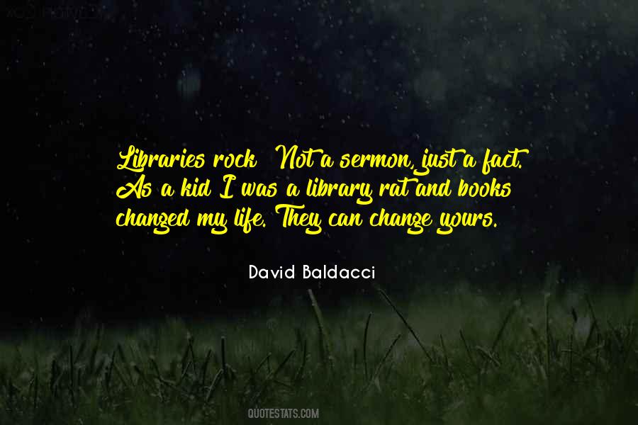 I Changed My Life Quotes #1711006