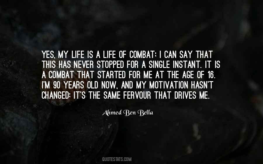 I Changed My Life Quotes #1814373