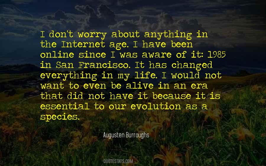 I Changed My Life Quotes #277376