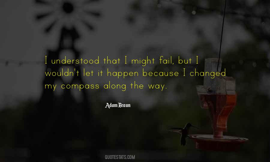 I Changed My Life Quotes #429056