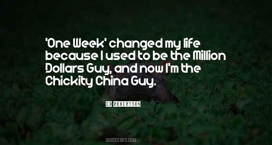 I Changed My Life Quotes #637977