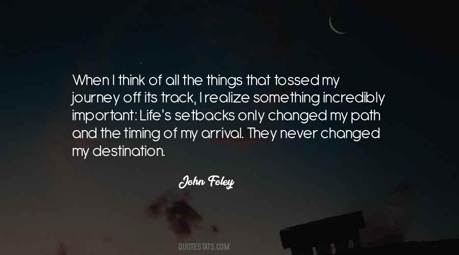 I Changed My Life Quotes #844733