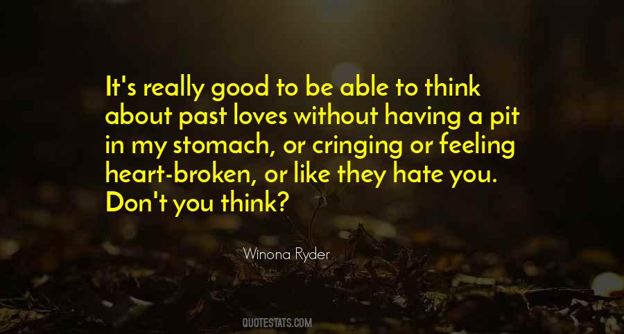 Quotes About The Heart That Loves You #447574