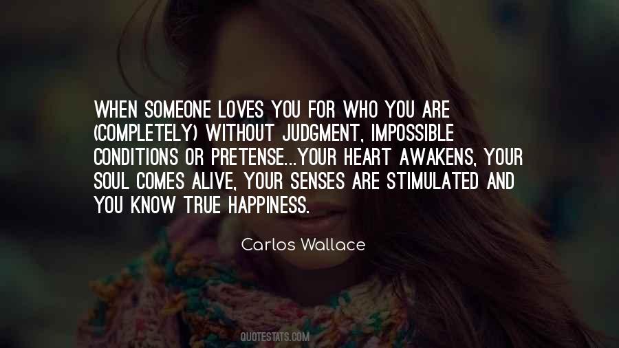 Quotes About The Heart That Loves You #487725