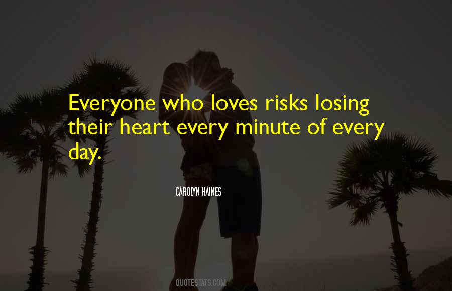 Quotes About The Heart That Loves You #518128