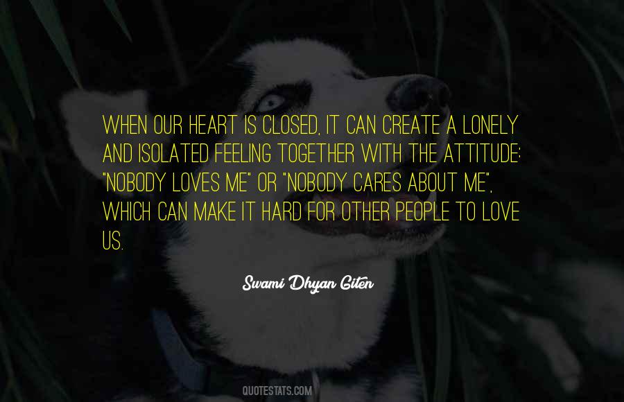 Quotes About The Heart That Loves You #54692